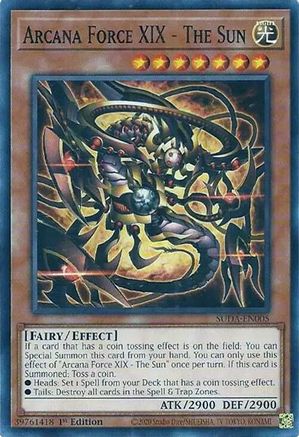 Yu-Gi-Oh! TCG - Supreme Darkness - SUDA-EN005 - Arcana Force XIX - The Sun - Common / Short Print (1st Edition)