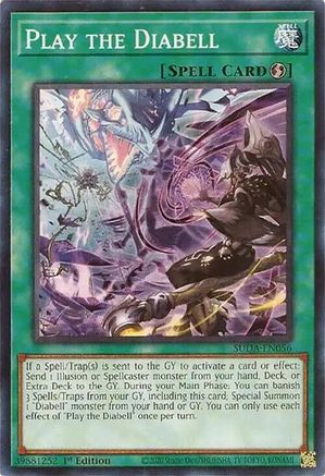Yu-Gi-Oh! TCG - Supreme Darkness - SUDA-EN056 - Play the Diabell - Common / Short Print (1st Edition)